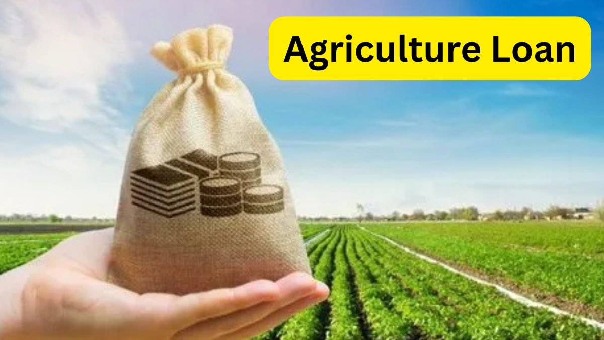 Agriculture Loan