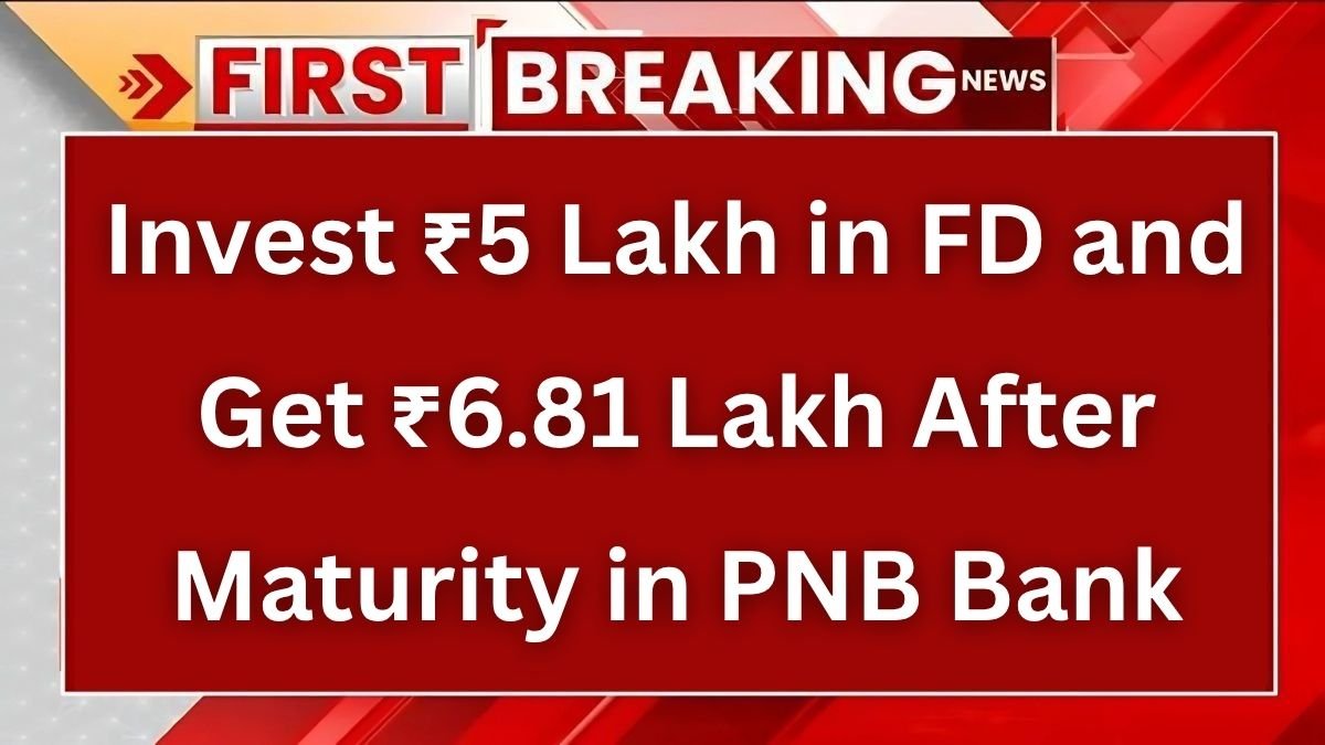 PNB FD Scheme