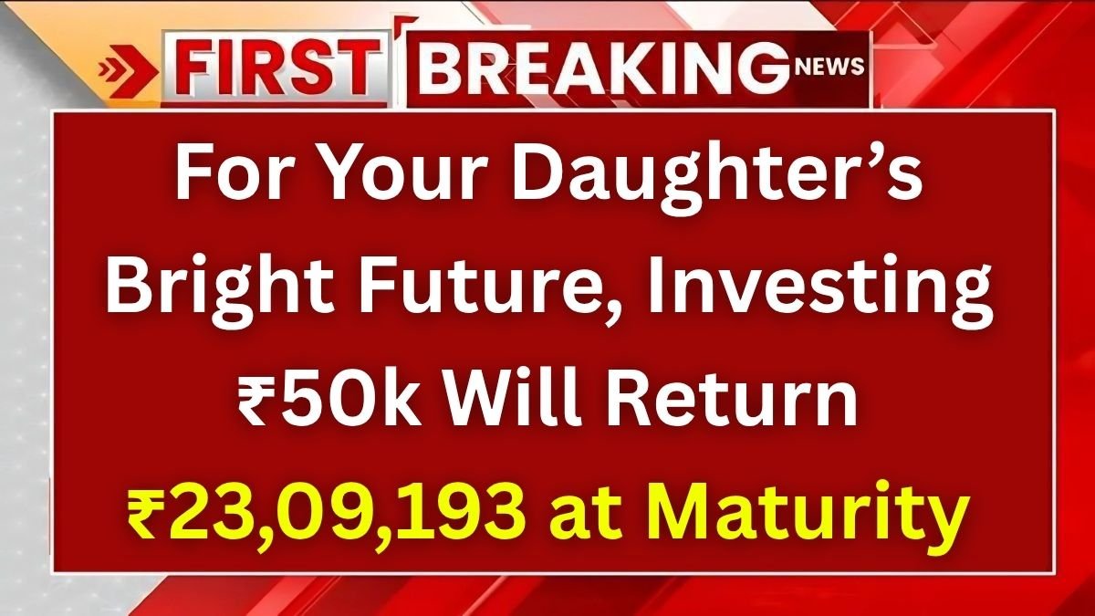 Sukanya Samriddhi Yojana